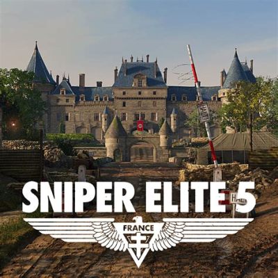 Sniper Elite 5: Un viaje explosivo a Francia ocupada por los nazis con la precisión de un cirujano!